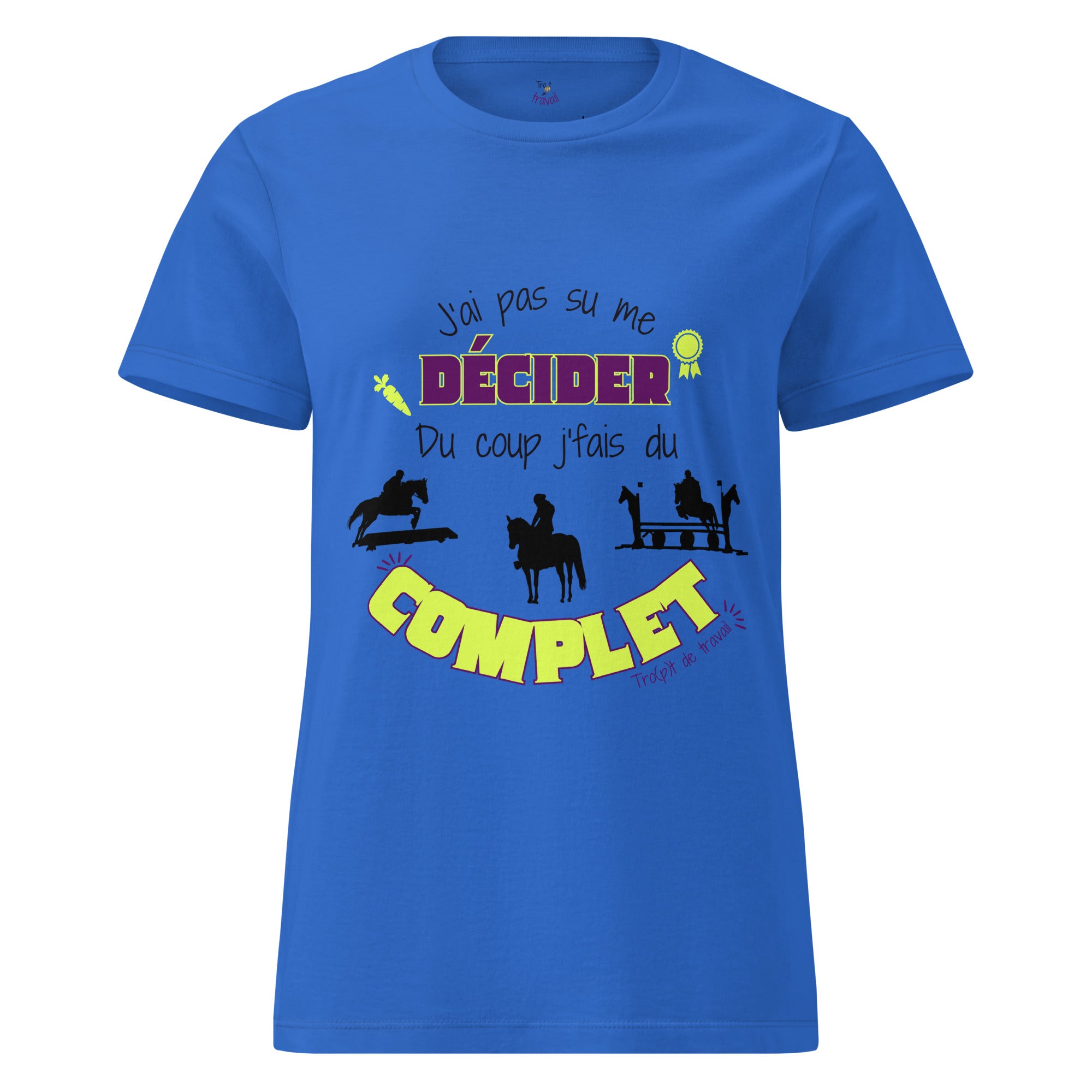 Tshirt humoristique sur le thème du cheval et du concours complet d'équitation
